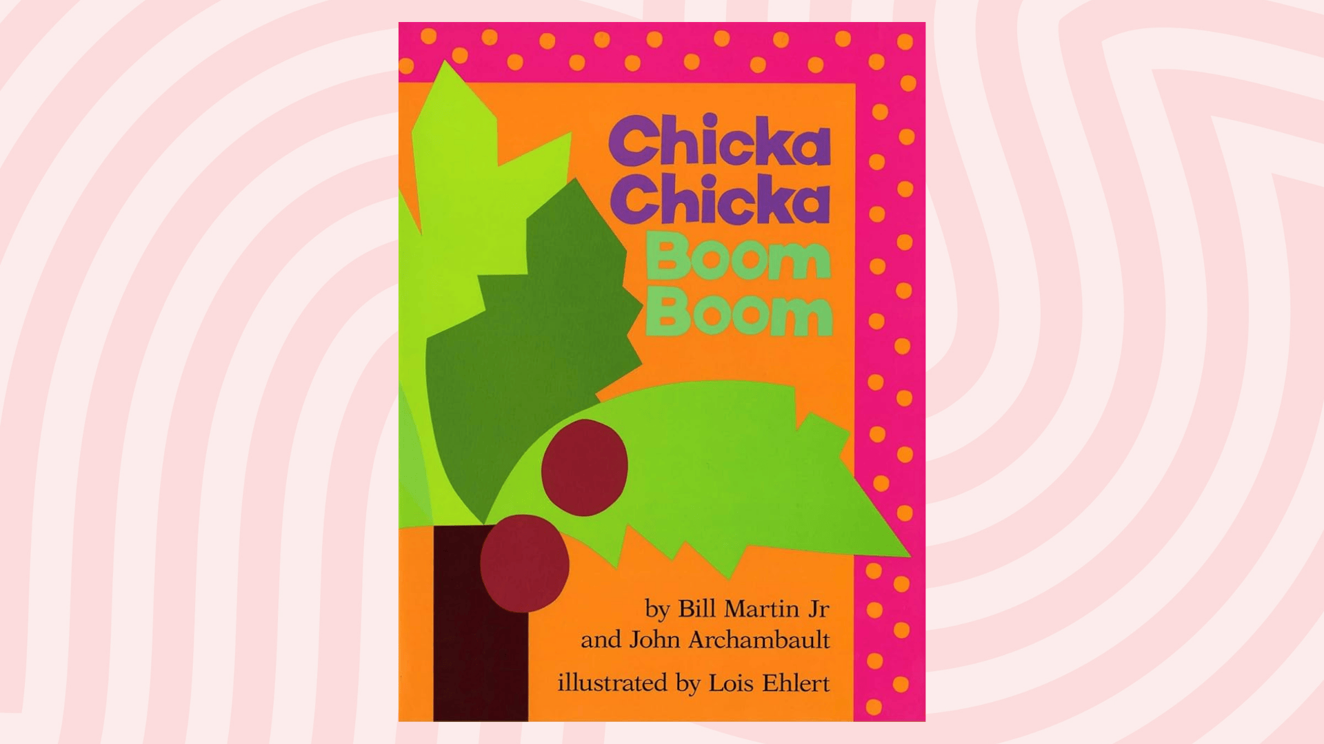 chicka chicka boom boom by bill martin jr john archambault