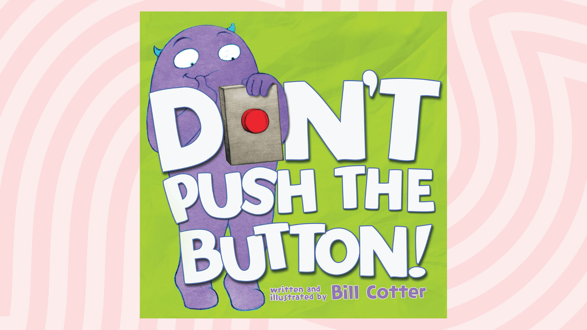 don t push the button by bill cotter